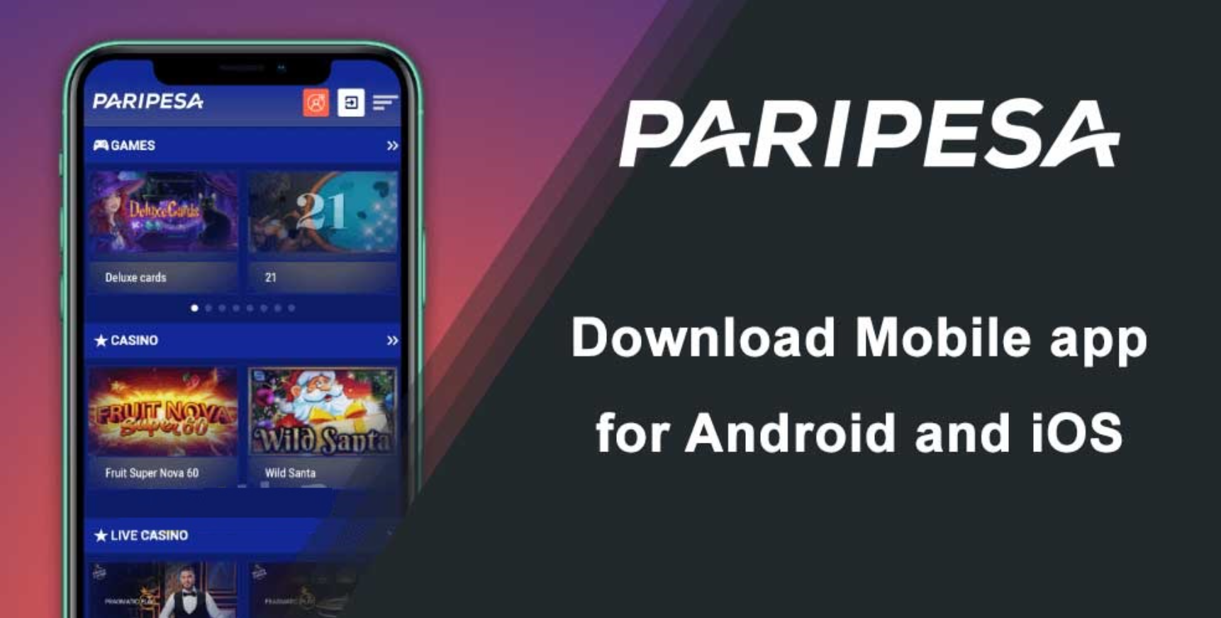 Download the Paripesa App on Your Mobile Device